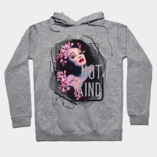 Not Kind - Rude Girl Woman Streewear Hoodie